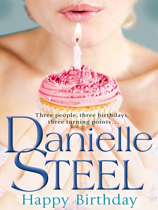 Title details for Happy Birthday by Danielle Steel - Available